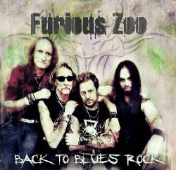 Furious Zoo : Back to Blues Rock
